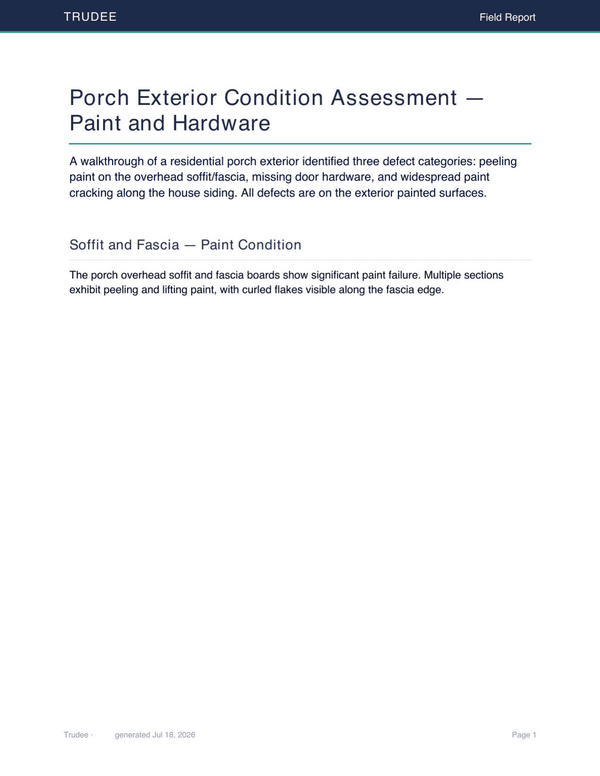 Sample Trudee field report showing a porch exterior condition assessment
